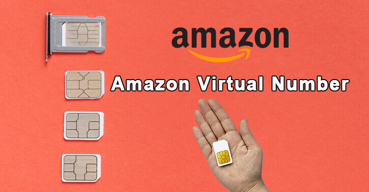 How To Verify Amazon Account Via Virtual Number? 2 Virtual Number for Amazon Verification